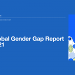 2021 Küresel Cinsiyet Uçurumu Raporu Yayımlandı!