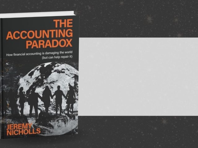 Yeni Kitap - The Accounting Paradox: How Financial Accounting is Damaging the World (but Can Help Repair It)